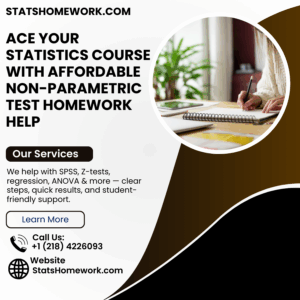 Ace Your Statistics Course With Affordable Non-Parametric Test Homework Help