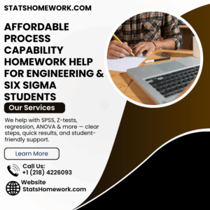 Affordable Process Capability Homework Help for Engineering & Six Sigma Students