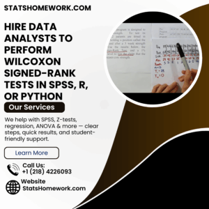 Hire Data Analysts to Perform Wilcoxon Signed-Rank Tests in SPSS, R, or Python