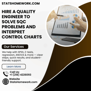 Hire a Quality Engineer to Solve SQC Problems and Interpret Control Charts