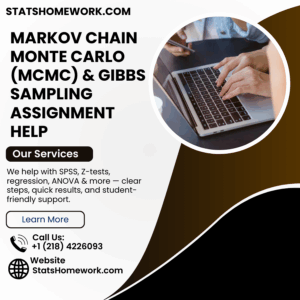 Markov Chain Monte Carlo (MCMC) & Gibbs Sampling Assignment Help