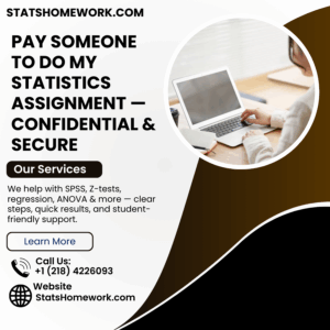 Pay Someone to Do My Statistics Assignment — Confidential & Secure
