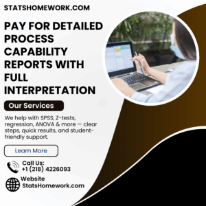 Pay for Detailed Process Capability Reports With Full Interpretation