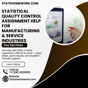 Statistical Quality Control Assignment Help for Manufacturing & Service Industries